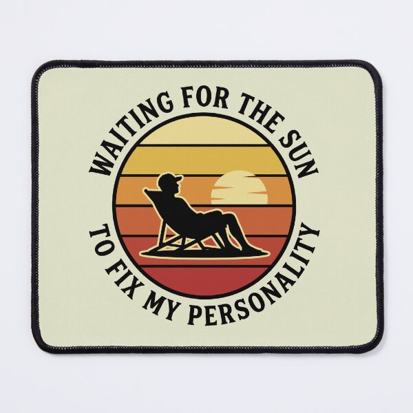 Item preview, Waiting For The Sun To Fix My Personality designed and sold by GrafTeesLab.