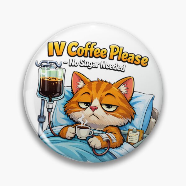 Item preview, IV Coffee Cat No Sugar Needed designed and sold by Luna's World - Moody Vibes Studio.