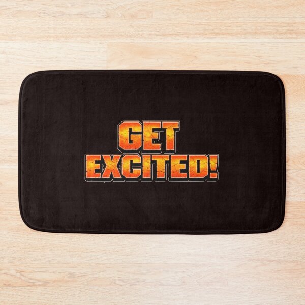 Item preview, Get Excited designed and sold by grendelFX.