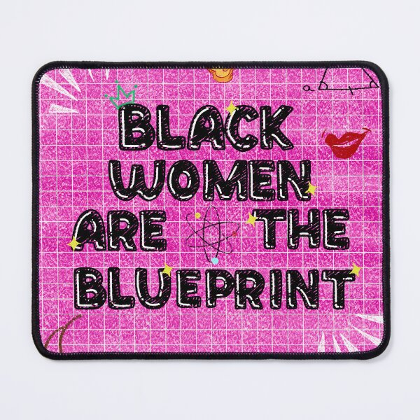 Item preview, Black Women are the Blueprint - Pink designed and sold by PyxiBite.