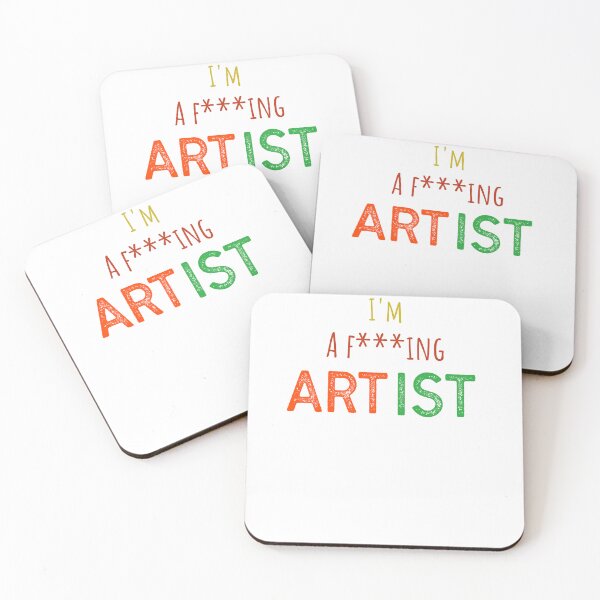 Item preview, I'm a f***ing artist - artists designed and sold by Substance_life.