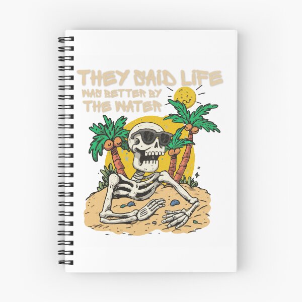 Item preview, They Said Life Was Better By The Water Funny Skeleton Beach Summer Vacation designed and sold by Region.