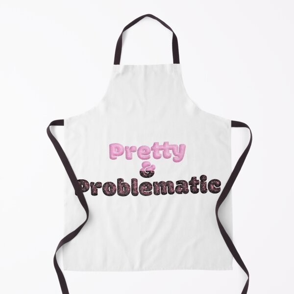 Item preview, Pretty & Problematic designed and sold by Jazbaby Media.