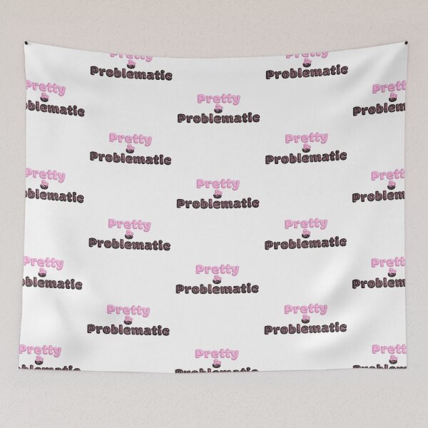 Item preview, Pretty & Problematic designed and sold by Jazbaby Media.