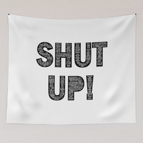 Item preview, Shut Up Funny Typography White T-Shirt designed and sold by Radson.