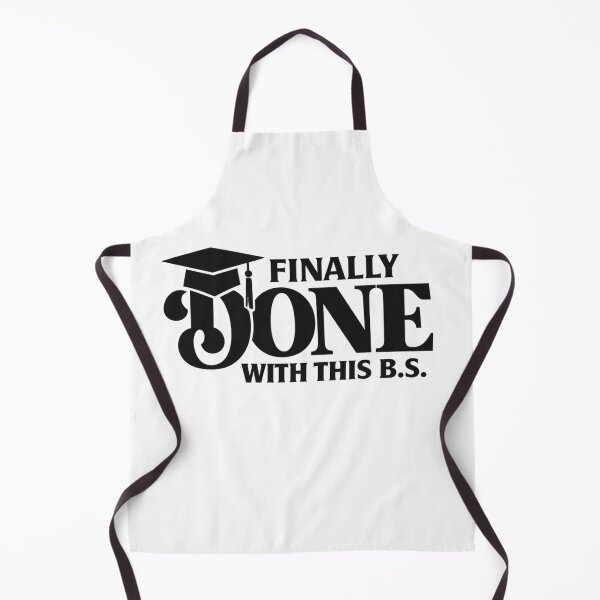 Item preview, Finally Done With This B.S. Funny College Graduation Design 2026 Black designed and sold by jglobal360.
