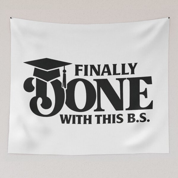 Item preview, Finally Done With This B.S. Funny College Graduation Design 2026 Black designed and sold by jglobal360.