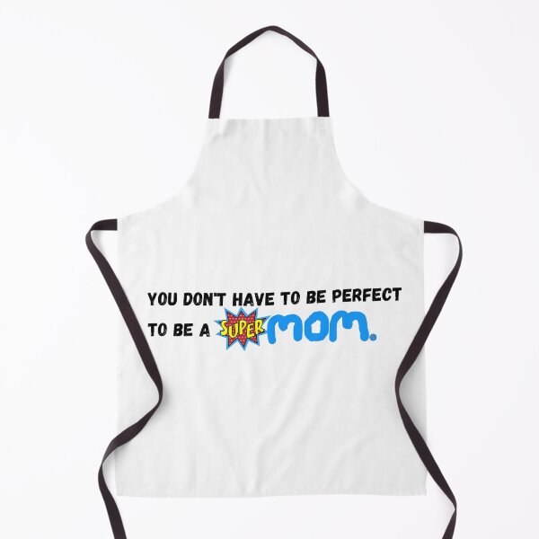 Item preview, You don't have to be perfect to be a supermom. designed and sold by BYrslf Wear.