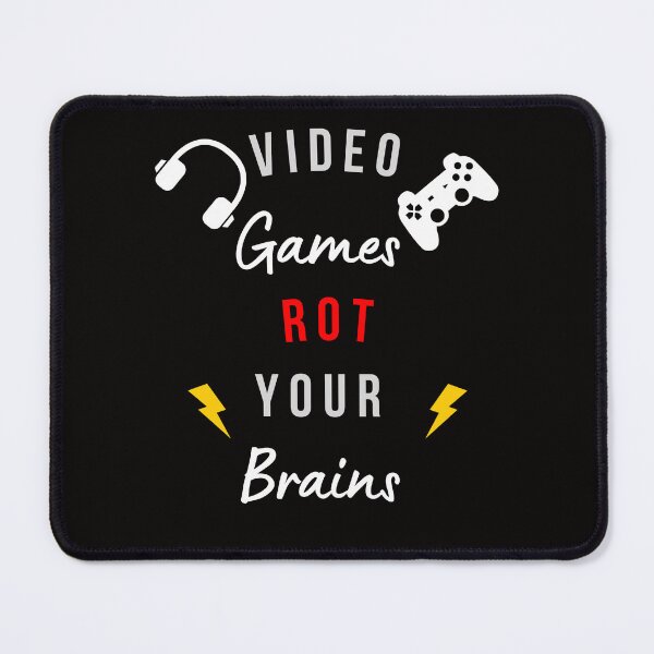 Item preview, Video Games Rot Your Brains designed and sold by ReuvenStore.