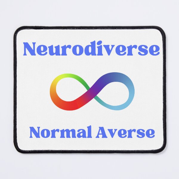 Item preview, Neurodiverse, Normal Averse V2 designed and sold by queerspaceboy.