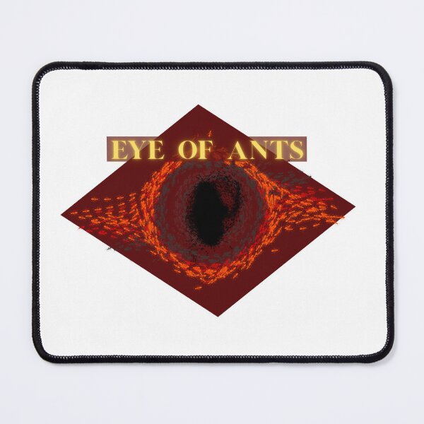 Item preview, Eye of Ant, Sauron Eye, Ant Eye Ants Colony designed and sold by Ant Category.