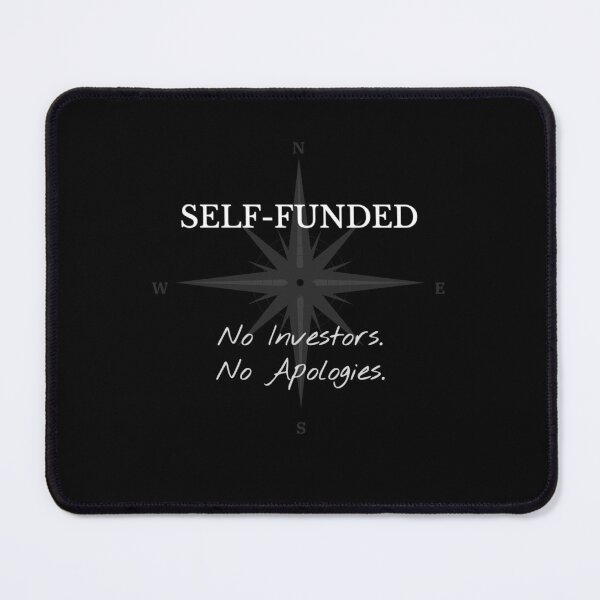 Item preview, SELF FUNDED designed and sold by Entrepreneur Haus.