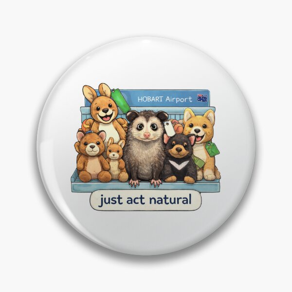Item preview, Just Act Natural – Funny Possum | Airport Meme | Life Hack designed and sold by Coral Surprise Studio | Playful & Dreamy Designs.