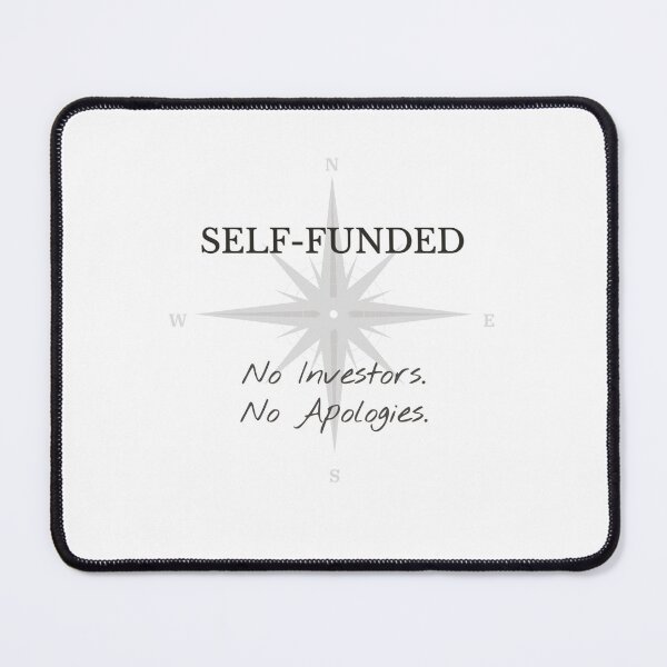 Item preview, SELF FUNDED designed and sold by Entrepreneur Haus.