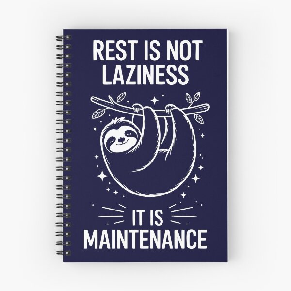 Item preview,  Rest Is Not Laziness It Is Maintenance – Minimalist Sloth Quote Design, Self Care Motivation, Mental Health Reminder, Cute Sloth Aesthetic designed and sold by Gadget80.