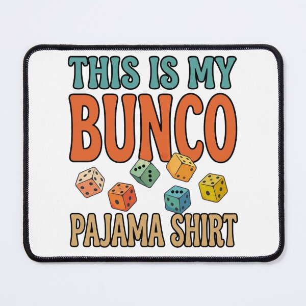 Item preview, this is my bunco pajama party mom night design designed and sold by ArtDesignTp.