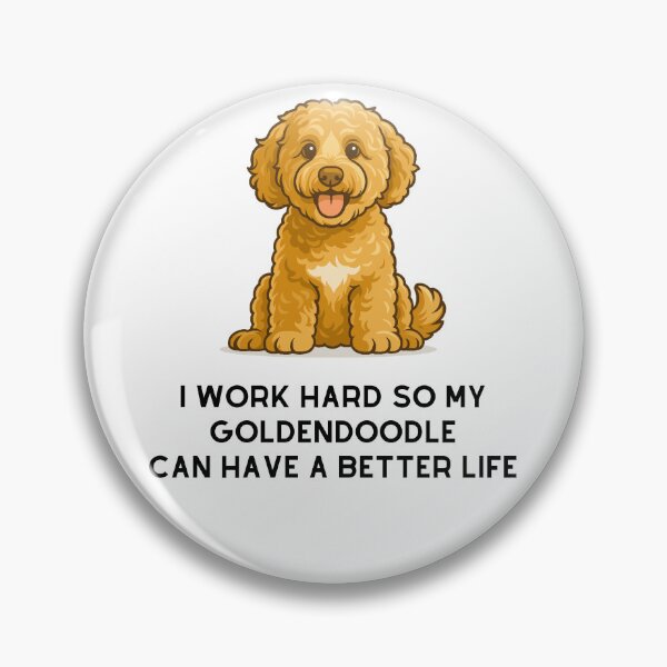 Item preview, Cute Goldendoodle Mom Vector Design i work so my dog can have a better life designed and sold by PeriwinkleStone.