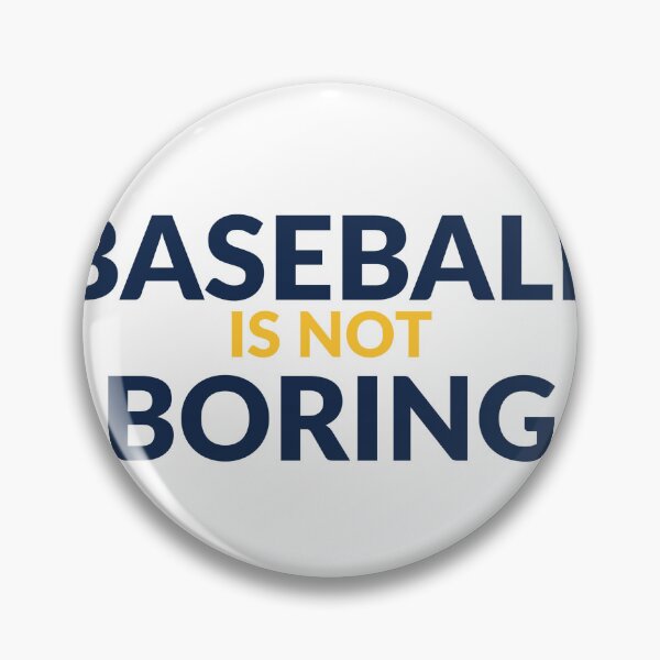 Item preview, Baseball Is Not Boring Brewers Colors T-Shirt designed and sold by Bugs-Shirt-Shop.