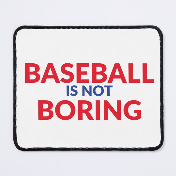 Item preview, Baseball Is Not Boring Phillies Colors T-Shirt designed and sold by Bugs-Shirt-Shop.
