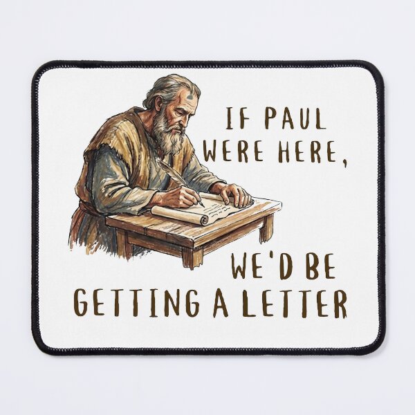 Item preview, If Paul Were Here, We’d Be Getting A Letter designed and sold by RamneekFraty.