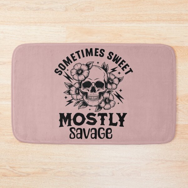 Item preview, Sometimes Sweet Mostly Savage Floral Skull Quote designed and sold by OURART15.