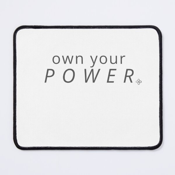 Item preview, Own Your Power, Motivational Phrase designed and sold by BetterEveryDay1.