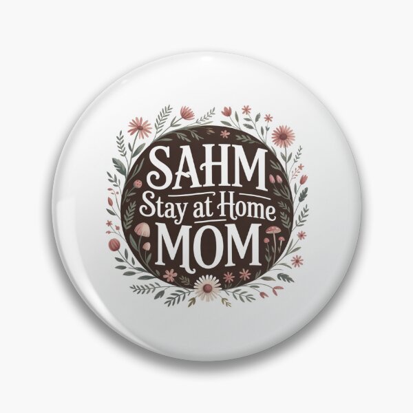 Item preview, SAHM - Stay At Home Mom Cottage Core Style designed and sold by Peter Stawicki.