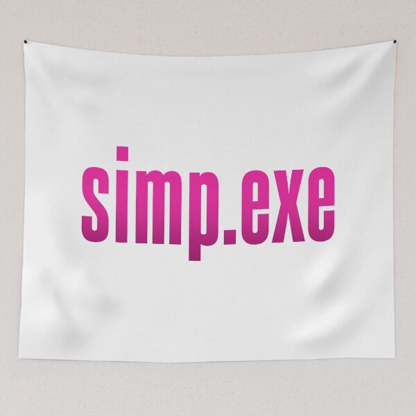Item preview, simp.exe, pink designed and sold by Memes N Lore .