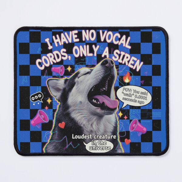 Item preview, No Vocal Cords Only A Siren Loudest Husky Design designed and sold by PawpysPrintShop.