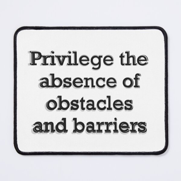 Item preview, Privilege: Absence of Obstacles, Barriers - Some Start Ahead Others Build Their Own Path designed and sold by aadventures.