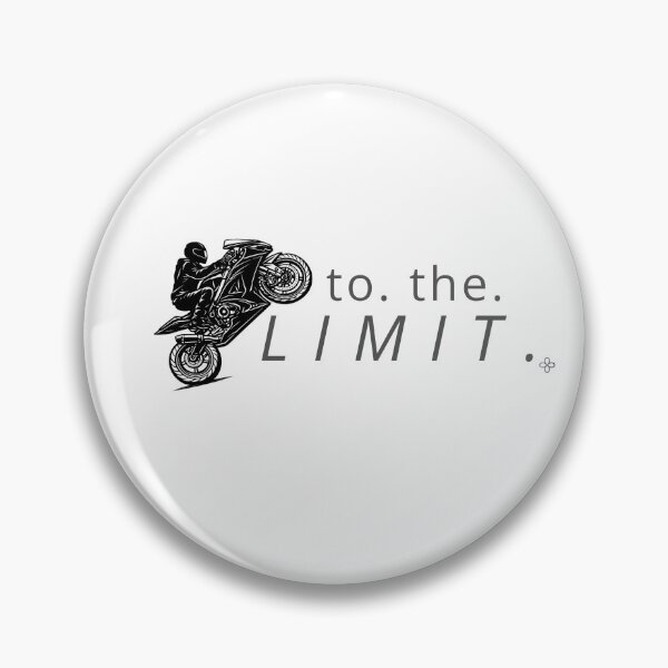Item preview, To The Limit Motorcycle - Motivational Phrase designed and sold by BetterEveryDay1.