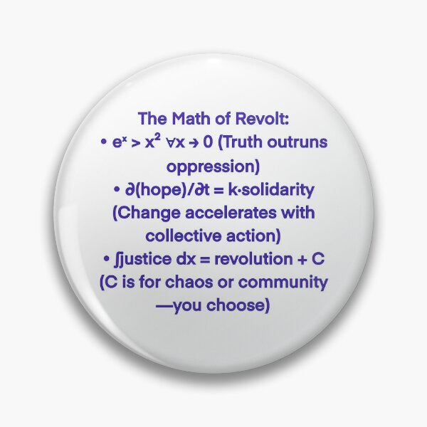Item preview, The Math of Revolt: eˣ > x² Design | Equation Art for Activists designed and sold by aadventures.