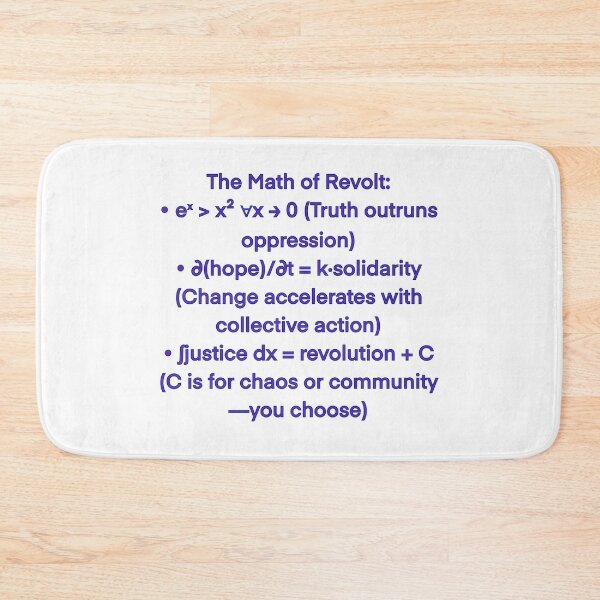 Item preview, The Math of Revolt: eˣ > x² Design | Equation Art for Activists designed and sold by aadventures.