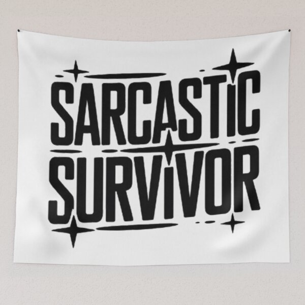 Item preview, Sarcastic Survivor – Dark Humor Statement Tee designed and sold by NewUSShop.