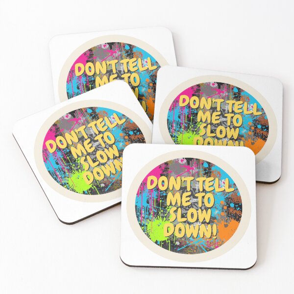 Item preview, Don't Tell Me To Slow Down! designed and sold by Stutteringsista.