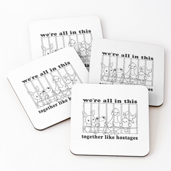 Item preview, We'Re All In This Together Like Hostages designed and sold by jeanninecox.