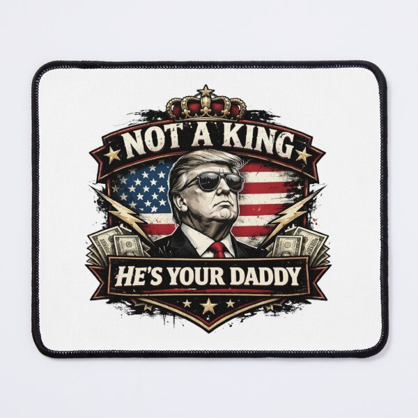 Item preview, Not a king he's your daddy designed and sold by 3INEKMIZAN.