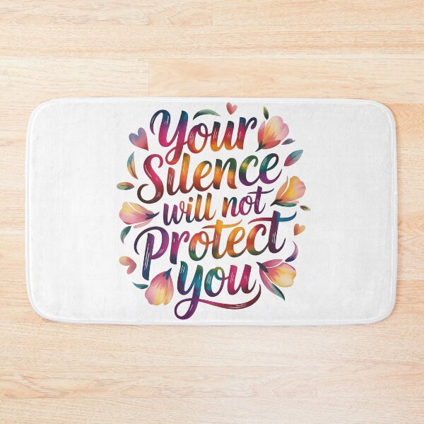 Item preview, Your silence will not protect you designed and sold by nimmitrends.