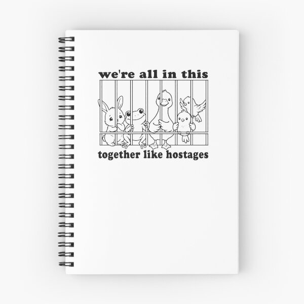 Item preview, We'Re All In This Together Like Hostages designed and sold by tiffanycowan.