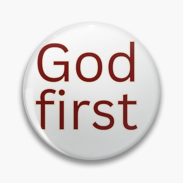 Item preview, God first-religious saying designed and sold by HustlersShop77.