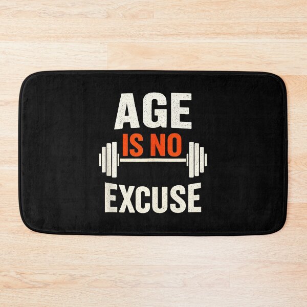 Item preview, Age Is No Excuse Weightlifting Motivation  designed and sold by eliramaison.