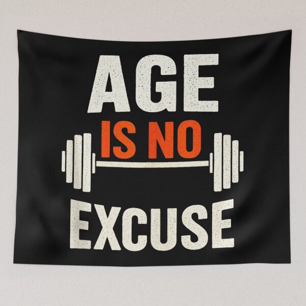 Item preview, Age Is No Excuse Weightlifting Motivation  designed and sold by eliramaison.