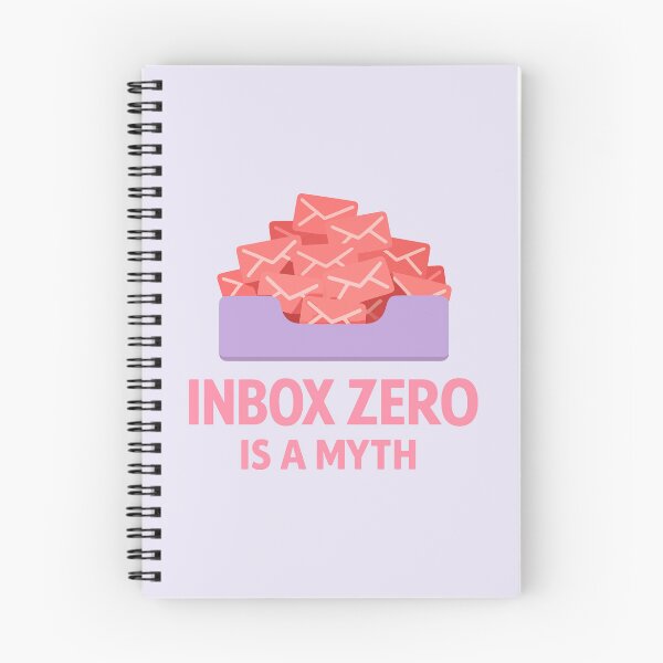 Item preview, Inbox Zero Is A Myth designed and sold by xmoudx.