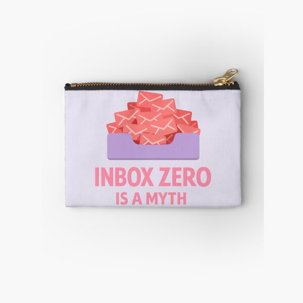 Item preview, Inbox Zero Is A Myth designed and sold by xmoudx.