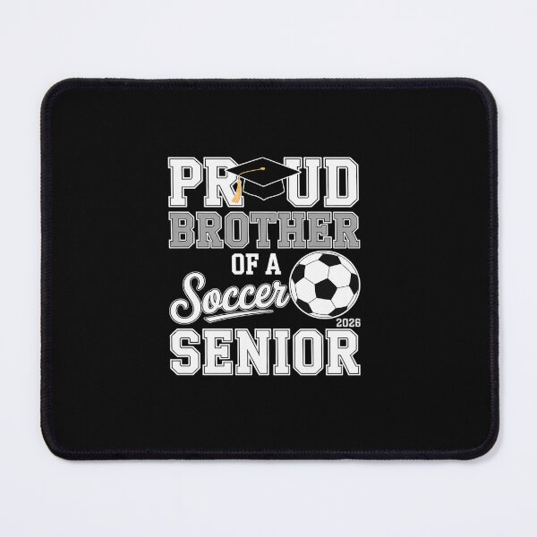 Item preview, Proud Brother of a Soccer Senior class of 2026 graduation designed and sold by Rrettgison.