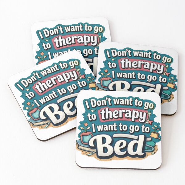 Item preview, I Don’t Want To Go To Therapy I Want To Go To Bed – Introvert Mental Health Humor  designed and sold by Anatomical Garden.