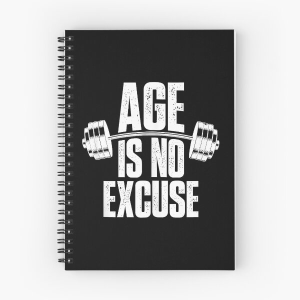 Item preview, Age Is No Excuse Funny Fitness Motivation designed and sold by eliramaison.