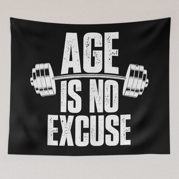 Item preview, Age Is No Excuse Funny Fitness Motivation designed and sold by eliramaison.