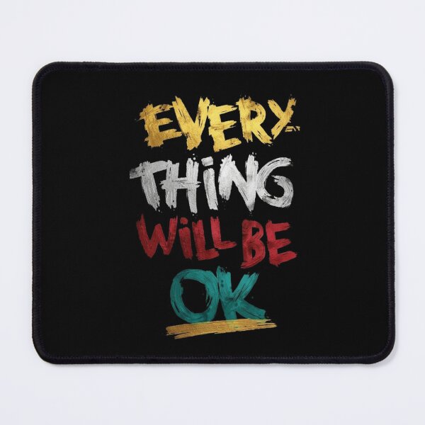 Item preview, Everything Will Be OK - Positive Affirmation Typography designed and sold by DesertFlowArt.