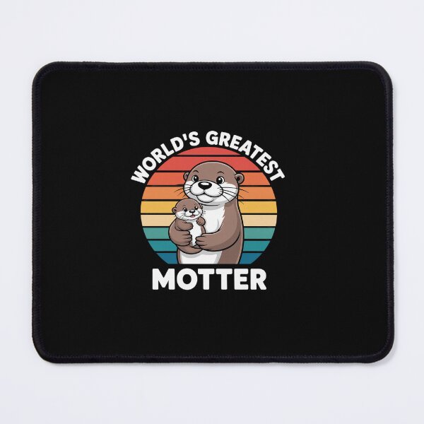 Item preview, Otter Mom World's Greatest Motter Otter Mommy Mother's Day designed and sold by Rrettgison.